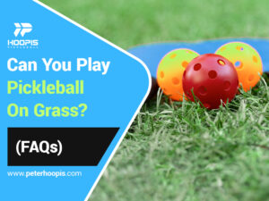 can you play pickleball on grass