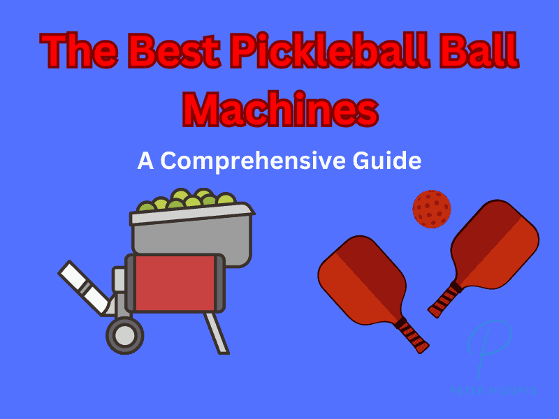 The Best Pickleball Machine: 5 Ranked and Reviewed (2024)