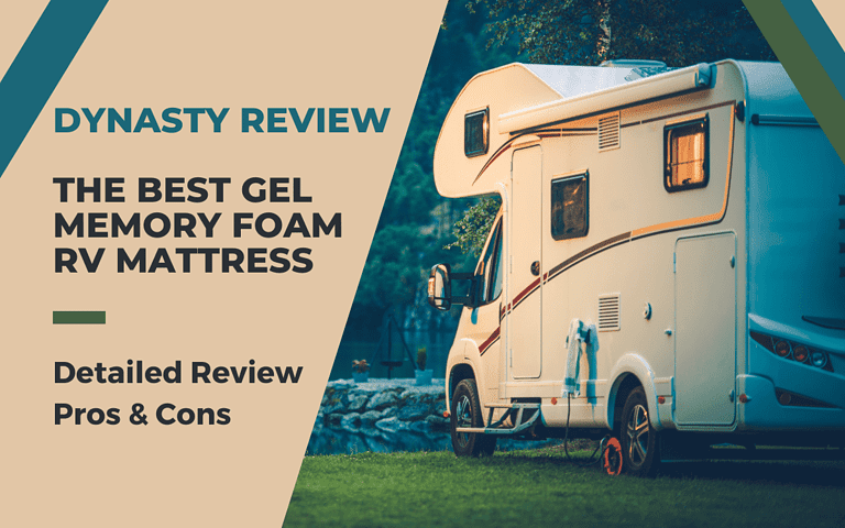 A Comprehensive Review of the Dynasty RV Mattress (2023)