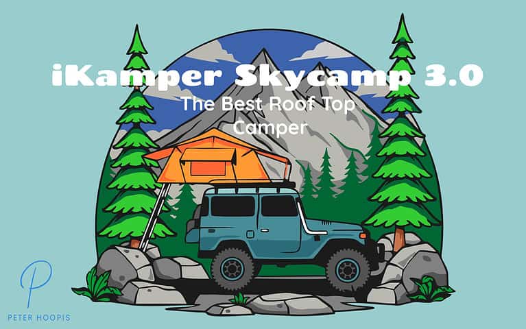 The iKamper Skycamp 3.0: Roof Top Camping Refined (2023)