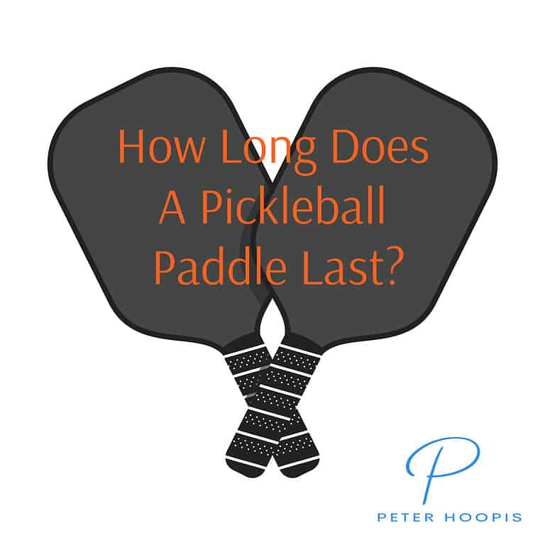 How Long Does A Pickleball Paddle Last? Details Here (2023)