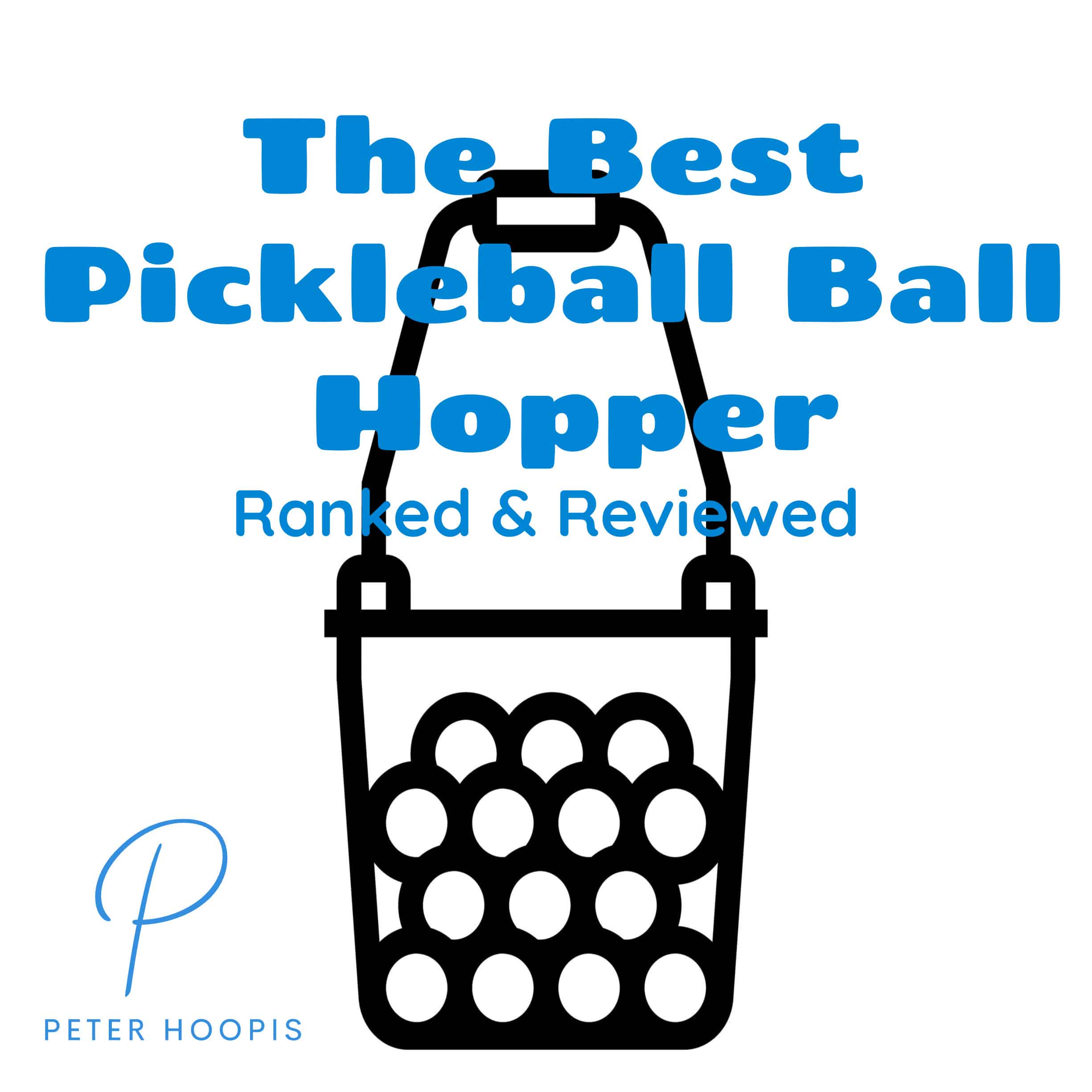 The Best Pickleball Ball Hopper: Ranked & Reviewed (2024)
