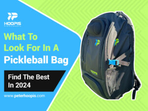 what to look for in a pickleball bag