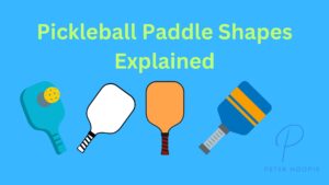 pickleball paddle shapes