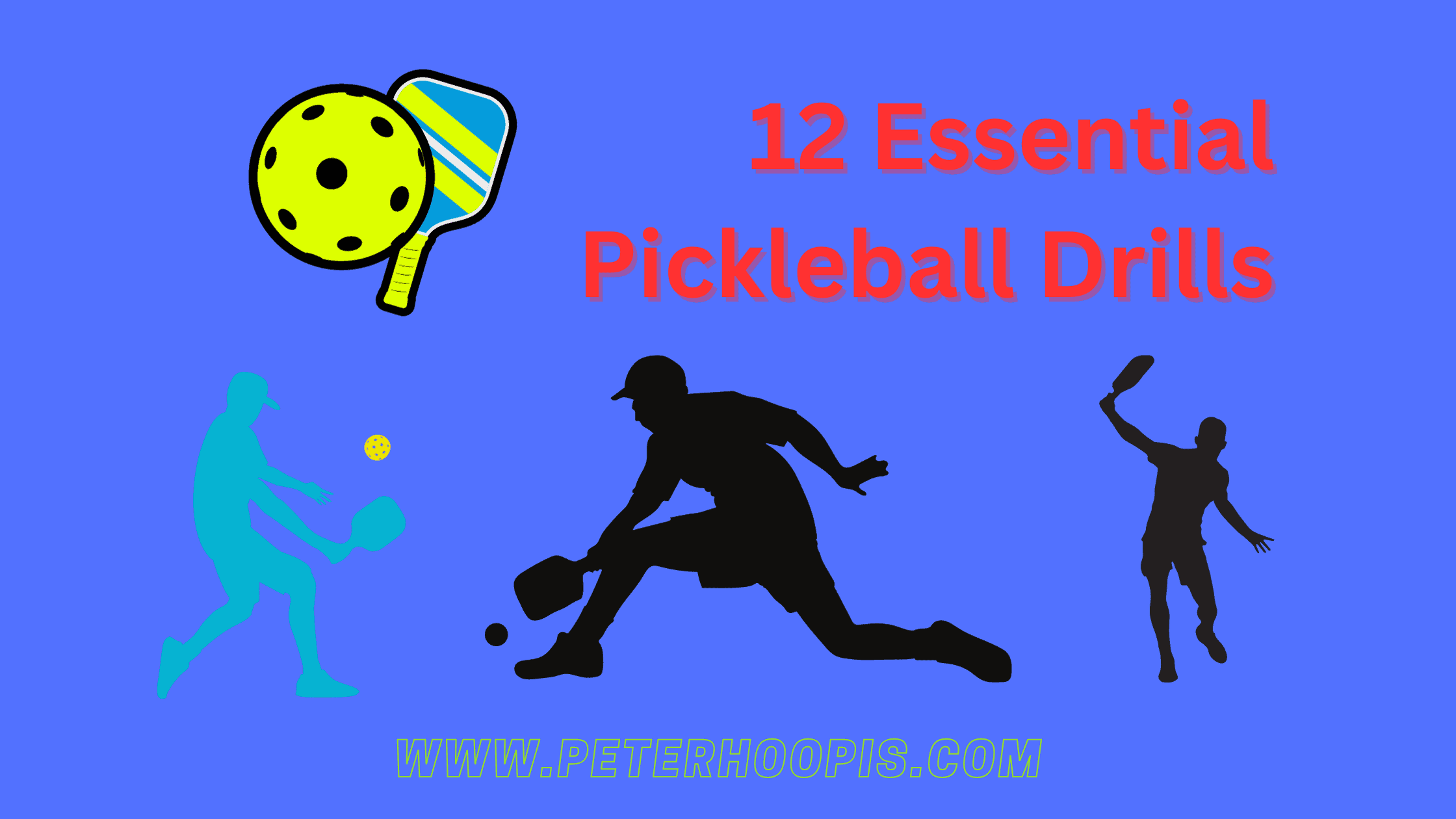 12 Essential Pickleball Drills for Every Player (2024)