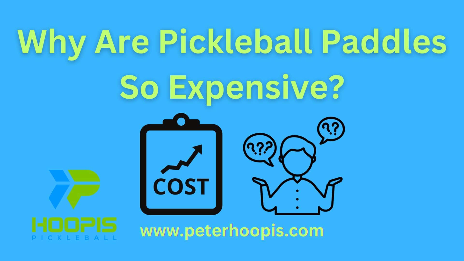 Why Are Pickleball Paddles So Expensive: Uncovering the Cost