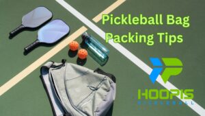 pickleball bag packing tips