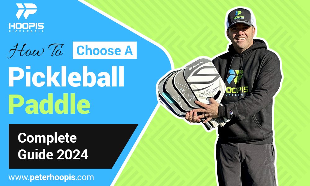 how to choose a pickleball paddle