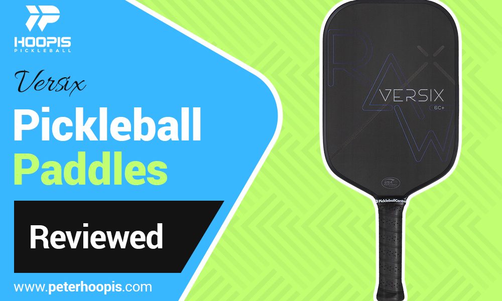 versix pickleball paddles