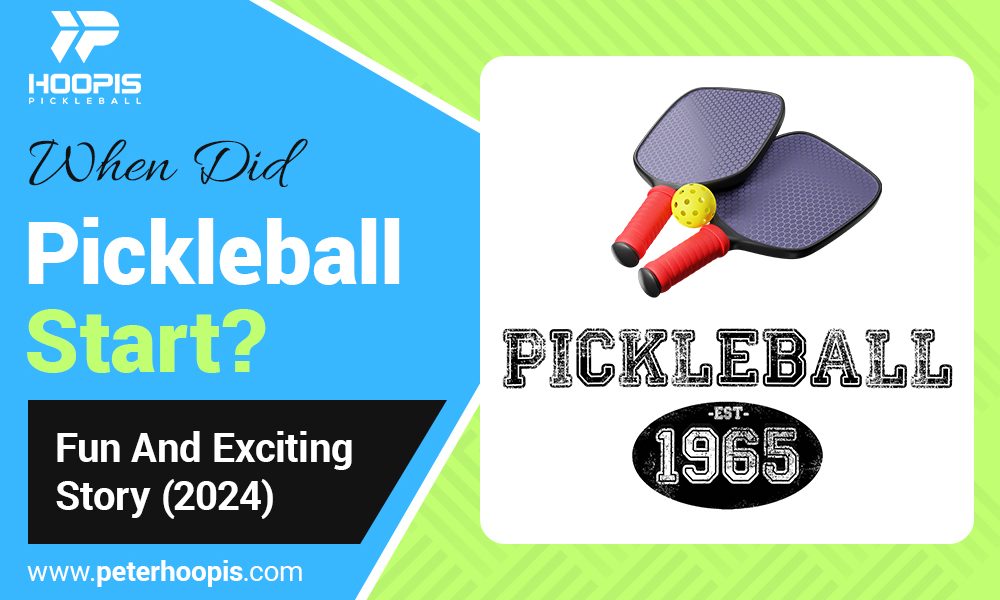 when did pickleball start