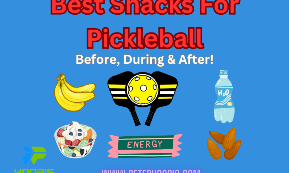 best snacks for pickleball