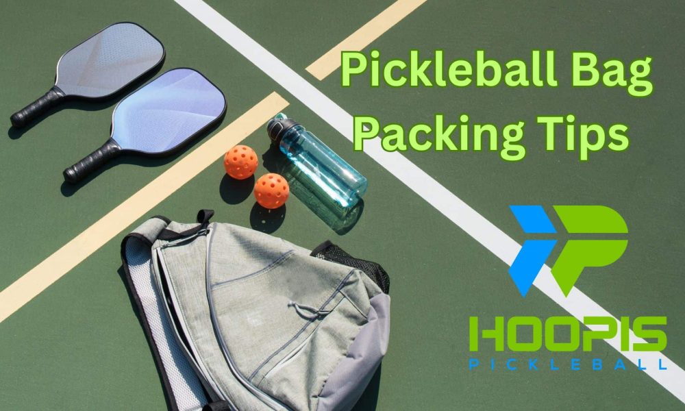 pickleball bag packing tips